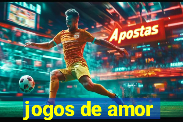 jogos de amor